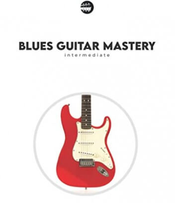 Intermediate Blues Guitar Mastery